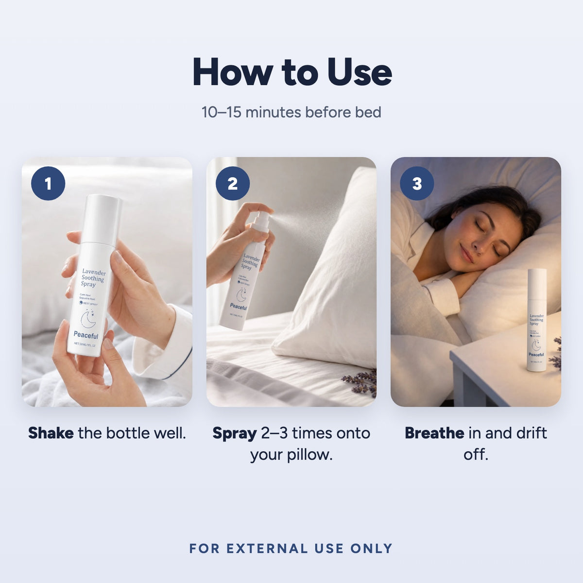 How to use: shake, spray 2-3 times onto your pillow, breathe in